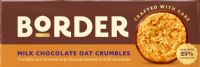 BORDER Milk Chocolate Oat Crumbles 150g